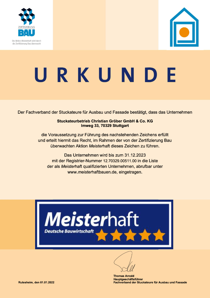Gröber – der Maler und Stuckateurbetrieb wurde auch diesmal wieder zertifiziert als meisterhafter Betrieb im Raum Stuttgart